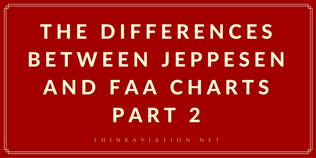 Differences between Jepp and FAA charts Part 1 (2)
