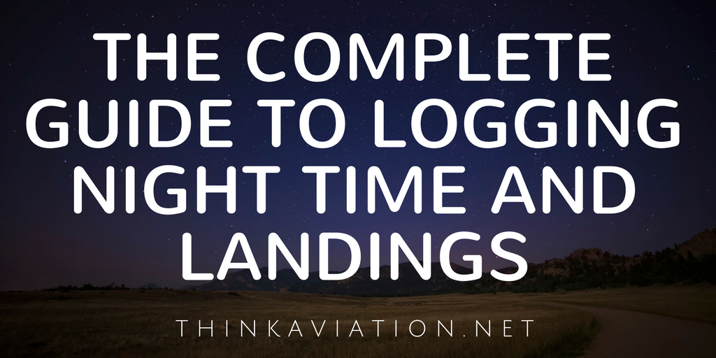 when can you log night time and landings?